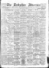 Derbyshire Advertiser and Journal Friday 23 February 1894 Page 1