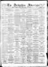 Derbyshire Advertiser and Journal Friday 27 July 1894 Page 1
