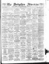 Derbyshire Advertiser and Journal Friday 11 January 1895 Page 1