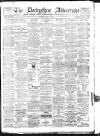 Derbyshire Advertiser and Journal Saturday 09 March 1895 Page 1