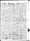Derbyshire Advertiser and Journal Saturday 20 April 1895 Page 1