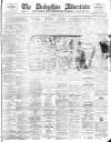 Derbyshire Advertiser and Journal Saturday 27 June 1896 Page 1