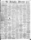Derbyshire Advertiser and Journal Saturday 22 May 1897 Page 1