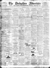 Derbyshire Advertiser and Journal Saturday 01 April 1899 Page 1