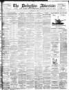 Derbyshire Advertiser and Journal Saturday 01 July 1899 Page 1