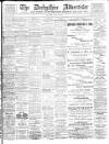 Derbyshire Advertiser and Journal Saturday 09 December 1899 Page 1