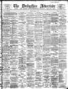 Derbyshire Advertiser and Journal Friday 02 February 1900 Page 1
