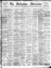 Derbyshire Advertiser and Journal Friday 23 February 1900 Page 1