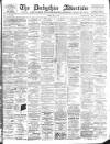 Derbyshire Advertiser and Journal Friday 11 May 1900 Page 1