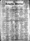 Derbyshire Advertiser and Journal Friday 02 April 1909 Page 1