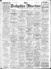 Derbyshire Advertiser and Journal Friday 31 March 1911 Page 1