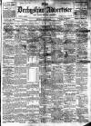 Derbyshire Advertiser and Journal Saturday 29 March 1913 Page 1