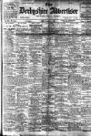 Derbyshire Advertiser and Journal Friday 07 November 1913 Page 1