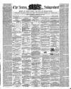 Jersey Independent and Daily Telegraph Saturday 24 April 1858 Page 1