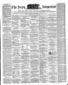 Jersey Independent and Daily Telegraph Wednesday 30 June 1858 Page 1