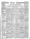 Jersey Independent and Daily Telegraph Tuesday 02 November 1858 Page 1