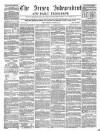 Jersey Independent and Daily Telegraph Wednesday 08 December 1858 Page 1