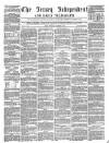 Jersey Independent and Daily Telegraph Wednesday 15 December 1858 Page 1