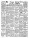 Jersey Independent and Daily Telegraph Saturday 21 May 1859 Page 1