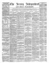 Jersey Independent and Daily Telegraph Wednesday 01 June 1859 Page 1