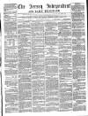 Jersey Independent and Daily Telegraph Wednesday 13 July 1859 Page 1