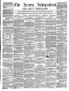Jersey Independent and Daily Telegraph Tuesday 27 December 1859 Page 1