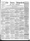 Jersey Independent and Daily Telegraph Wednesday 10 September 1862 Page 1