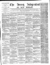Jersey Independent and Daily Telegraph Saturday 01 November 1862 Page 1