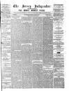 Jersey Independent and Daily Telegraph Thursday 19 March 1874 Page 1