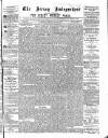 Jersey Independent and Daily Telegraph Saturday 22 August 1874 Page 1