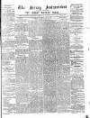 Jersey Independent and Daily Telegraph Thursday 31 December 1874 Page 1