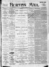 Burton Daily Mail Tuesday 03 January 1899 Page 1