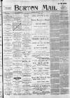 Burton Daily Mail Monday 09 January 1899 Page 1