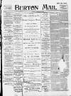 Burton Daily Mail Monday 23 January 1899 Page 1