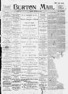 Burton Daily Mail Tuesday 24 January 1899 Page 1