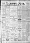 Burton Daily Mail Wednesday 01 March 1899 Page 1