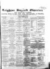 Leighton Buzzard Observer and Linslade Gazette Tuesday 22 September 1863 Page 1
