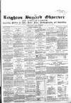 Leighton Buzzard Observer and Linslade Gazette Tuesday 06 October 1863 Page 1