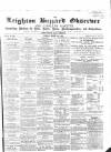 Leighton Buzzard Observer and Linslade Gazette Tuesday 08 March 1864 Page 1
