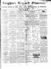 Leighton Buzzard Observer and Linslade Gazette Tuesday 26 April 1864 Page 1