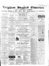 Leighton Buzzard Observer and Linslade Gazette Tuesday 04 October 1864 Page 1