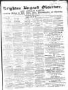 Leighton Buzzard Observer and Linslade Gazette Tuesday 18 July 1865 Page 1