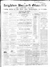 Leighton Buzzard Observer and Linslade Gazette Tuesday 14 November 1865 Page 1