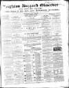 Leighton Buzzard Observer and Linslade Gazette Tuesday 30 January 1866 Page 1