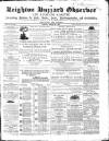 Leighton Buzzard Observer and Linslade Gazette Tuesday 27 March 1866 Page 1