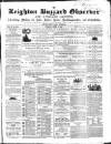Leighton Buzzard Observer and Linslade Gazette Tuesday 03 April 1866 Page 1