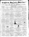 Leighton Buzzard Observer and Linslade Gazette Tuesday 15 May 1866 Page 1