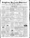 Leighton Buzzard Observer and Linslade Gazette Tuesday 14 August 1866 Page 1