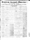 Leighton Buzzard Observer and Linslade Gazette Tuesday 02 April 1867 Page 1