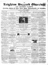 Leighton Buzzard Observer and Linslade Gazette Tuesday 12 October 1869 Page 1
